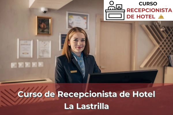 Curso de Recepcionista de Hotel en La Lastrilla